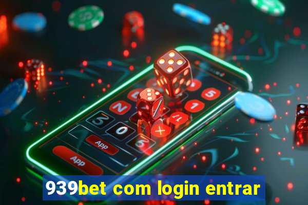 939bet com login entrar